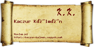 Kaczur Kálmán névjegykártya